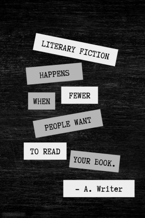 More Demotivational Posters For Writers